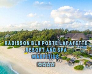 Radisson Blu Poste Lafayette Resort and Spa Mauritius